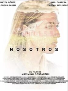 Selección Oficial, Raúl Cabrera en el Festival Rueda con Rueda al cortometraje "Nosotros" Segundo premio, Dirigido por Maximino Constantini.